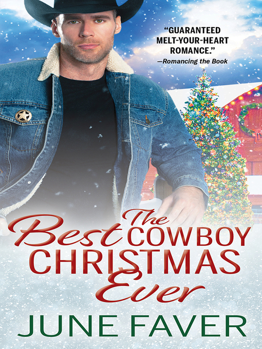 Title details for The Best Cowboy Christmas Ever by June Faver - Available